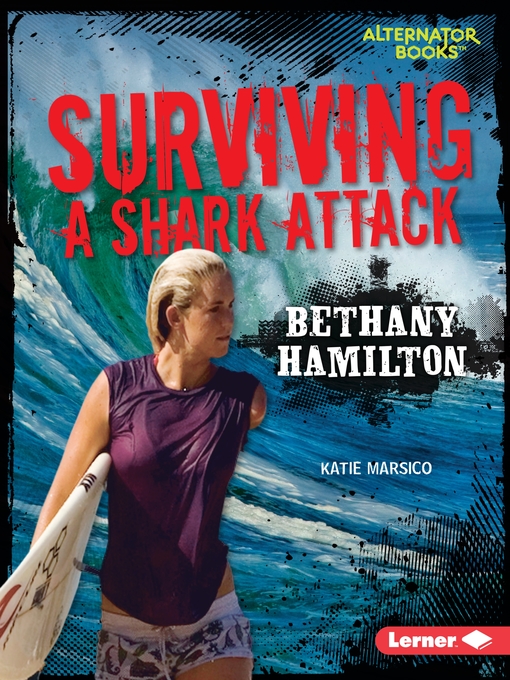 Title details for Surviving a Shark Attack by Katie Marsico - Available